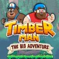 ľðհ׿ϷTimberman The Big Adventure v1.0